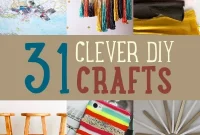 Get Crafty and Save 31 Easy DIY Projects