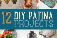 12 Jaw-Dropping Patina Transformations