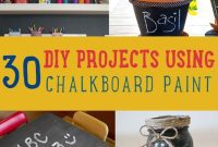 30 Brilliant Chalkboard Paint DIY Ideas